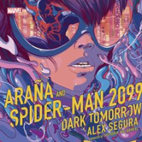 Ara__a_and_Spider-Man_2099__Dark_Tomorrow